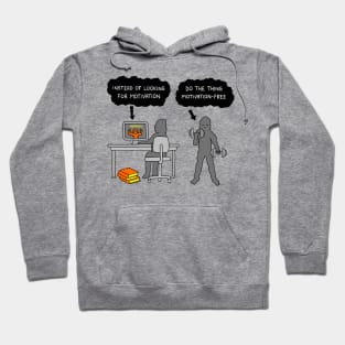 Looking for Motivation Hoodie